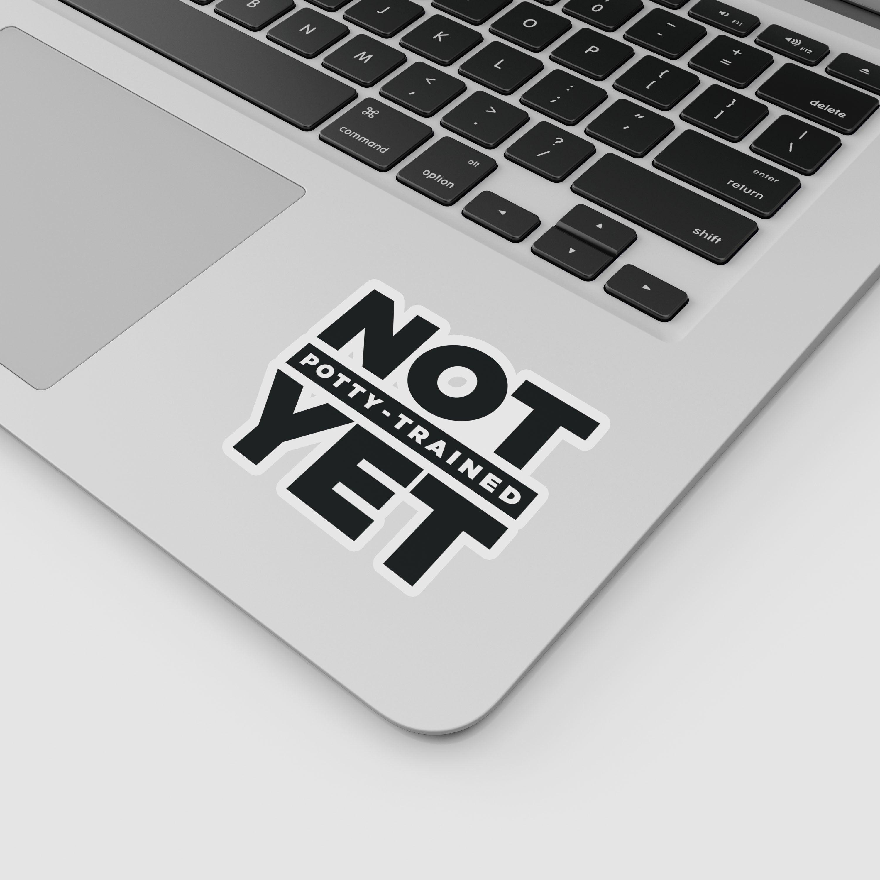 Not Potty Trained Yet "ABDL Lifestyle" Vinyl Sticker (Black)