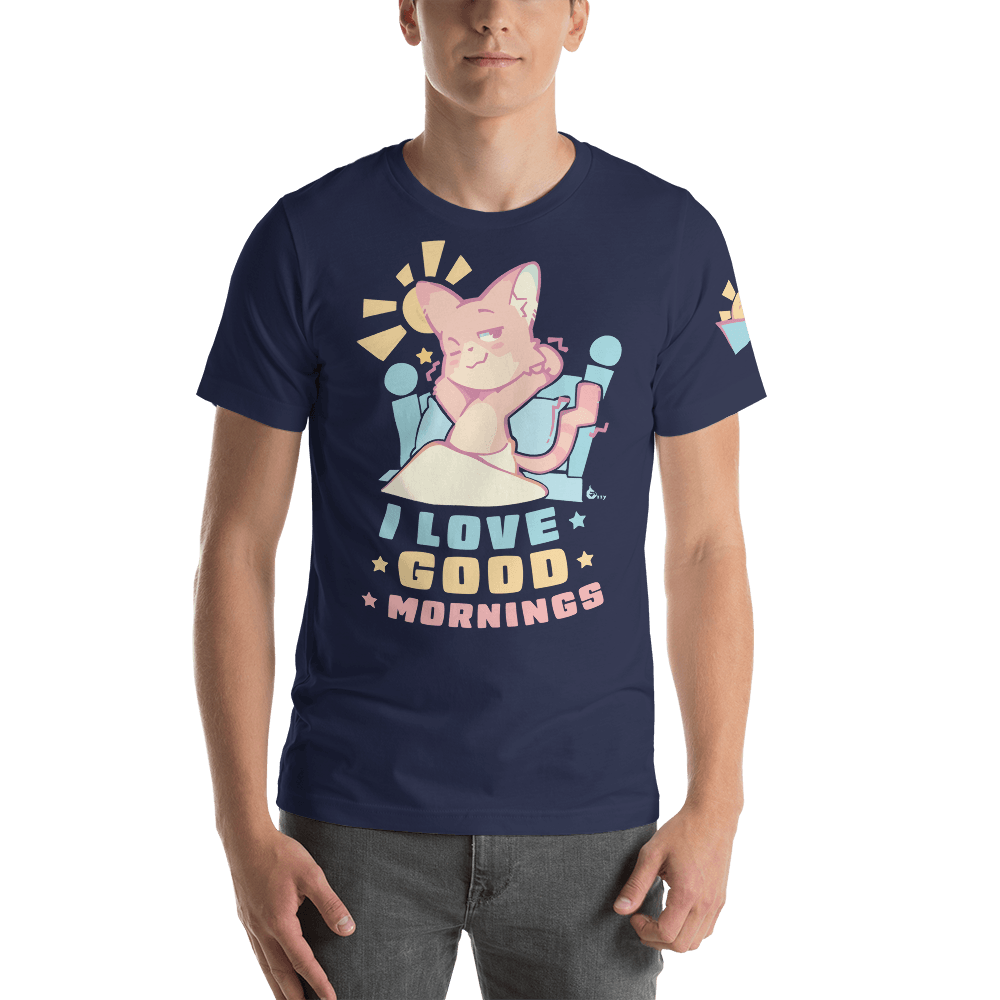 I Love Good Mornings T-Shirt