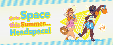 Let's Go to Space this Summer - Headspace! - PretendAgain ✨