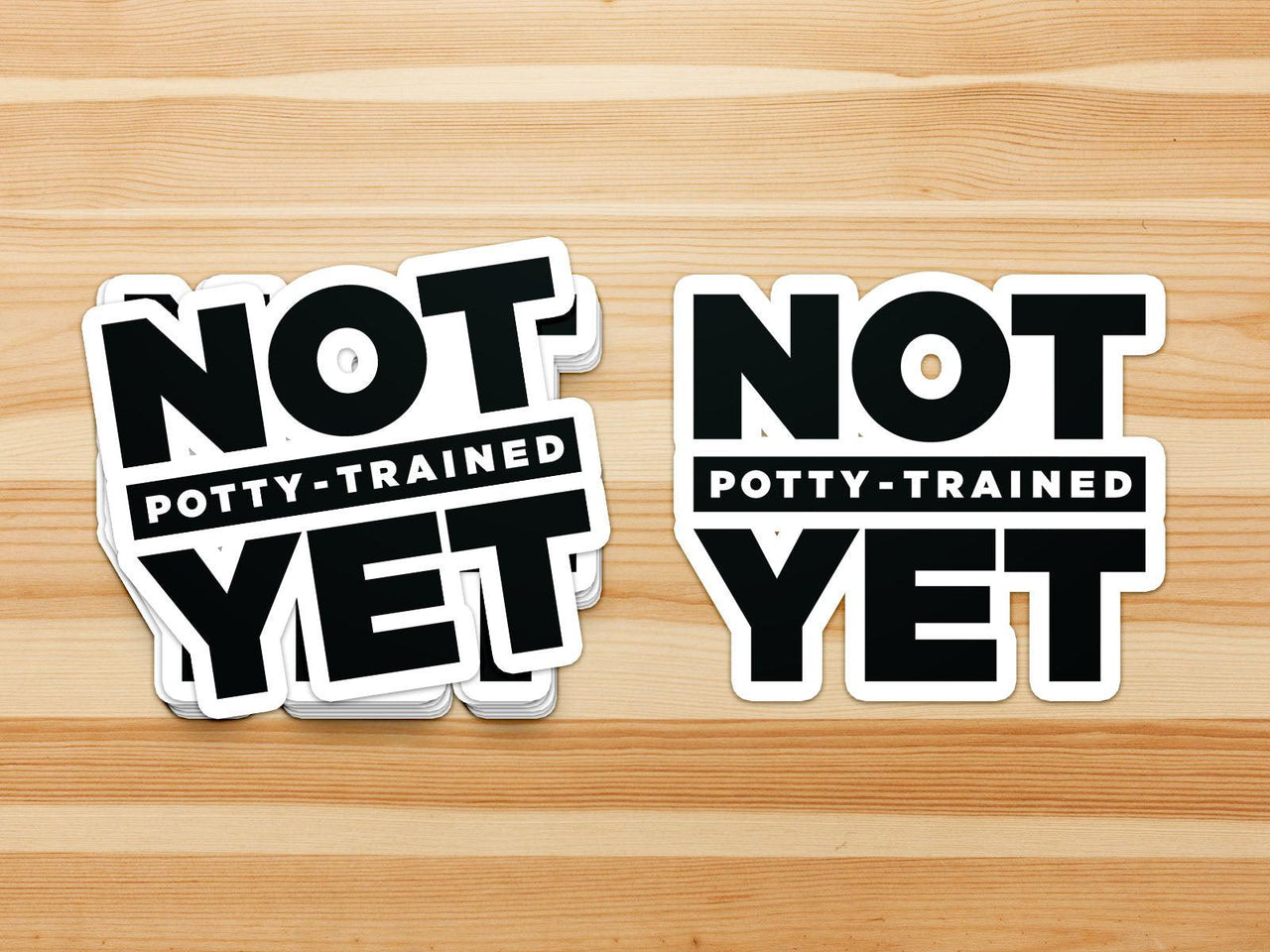 Not Potty Trained Yet "ABDL Lifestyle" Vinyl Sticker (Black)