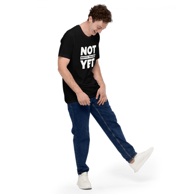 Not Potty Trained Yet "ABDL Lifestyle" T-Shirt