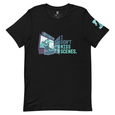 I Don't Miss Scenes T-Shirt