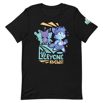 Everyone Knows! - "Oh Woah!" T-Shirt