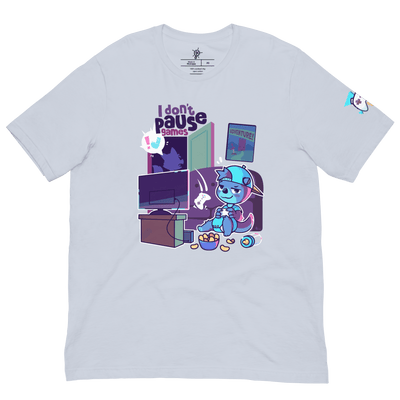 I Don't Pause Games T-Shirt