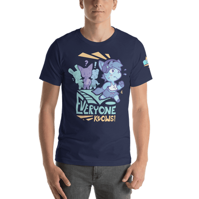 Everyone Knows! - "Oh Woah!" T-Shirt