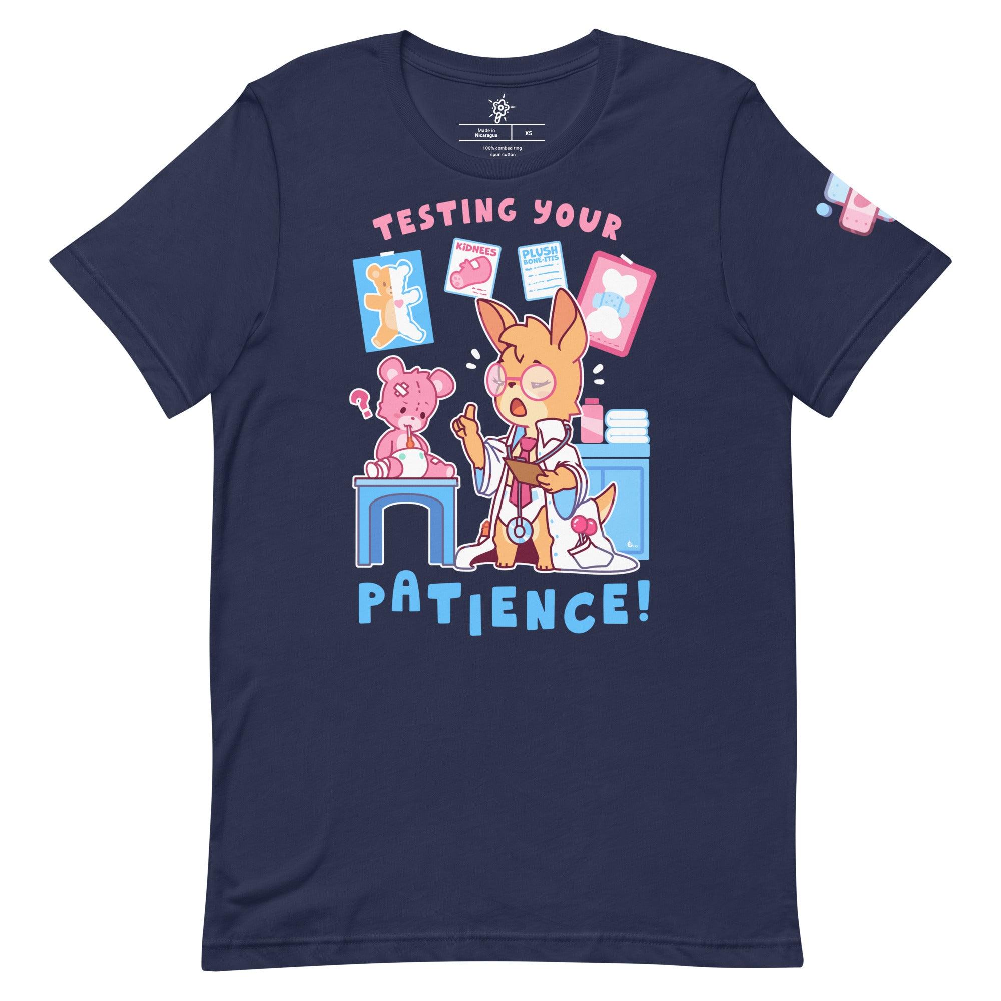 Testing Your Patience T-Shirt