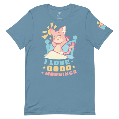 I Love Good Mornings T-Shirt