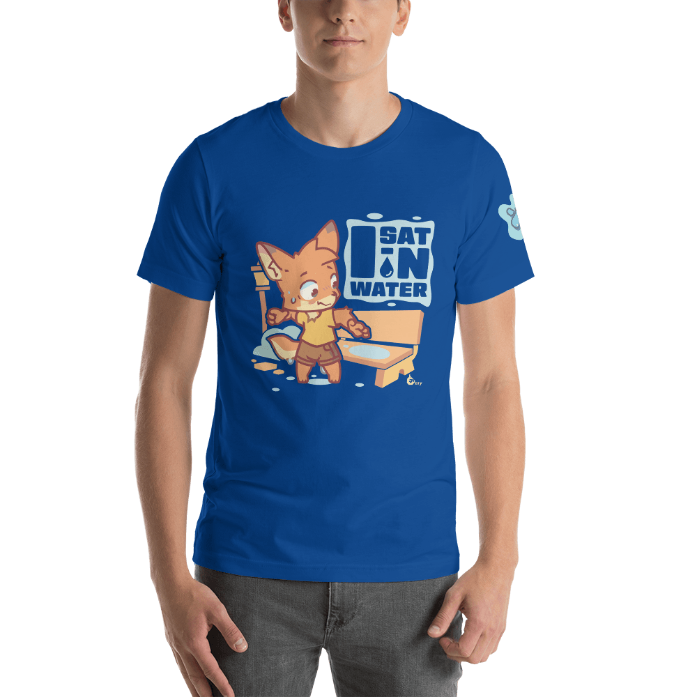I Sat in Water! - "Oh Woah!" T-Shirt