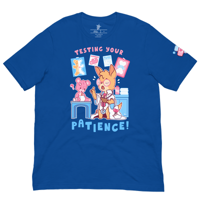 Testing Your Patience T-Shirt