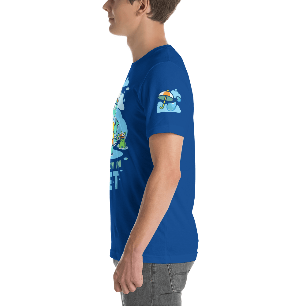 SOMEHOW! I'm Wet T-Shirt